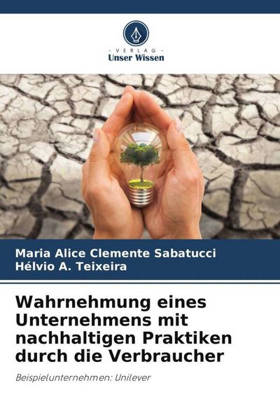 Produktbild: Wahrnehmung eines Unternehmens mit nachhaltigen Praktiken durch die Verbraucher