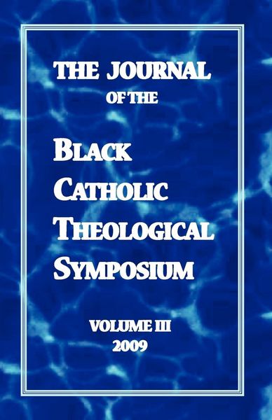 Produktbild: The Journal of the Black Catholic Theological Symposium Volume Three