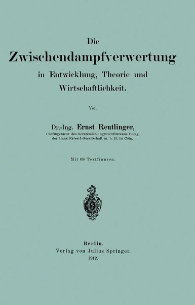 Produktbild: Die wischendampfverwertung in Entwicklung, Theorie und Wirtschaftlichkeit