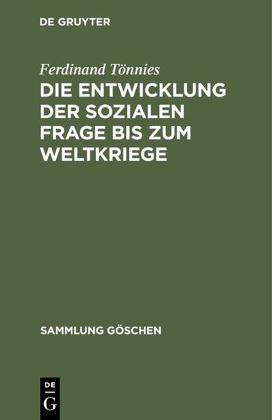Produktbild: Die Entwicklung der sozialen Frage bis zum Weltkriege