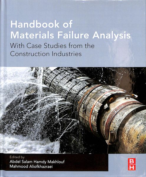 Produktbild: Handbook of Materials Failure Analysis With Case Studies fro