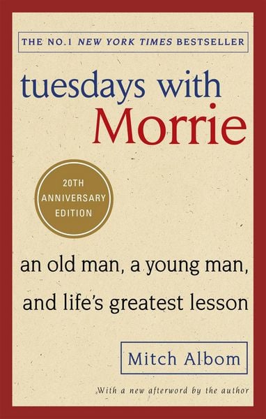 Tuesdays With Morrie, Taschenbuch von Mitch Albom, Sphere, 9780751569575