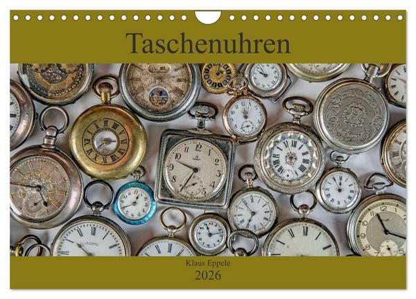 Produktbild: Taschenuhren (Wandkalender 2026 DIN A4 quer), CALVENDO Monatskalender
