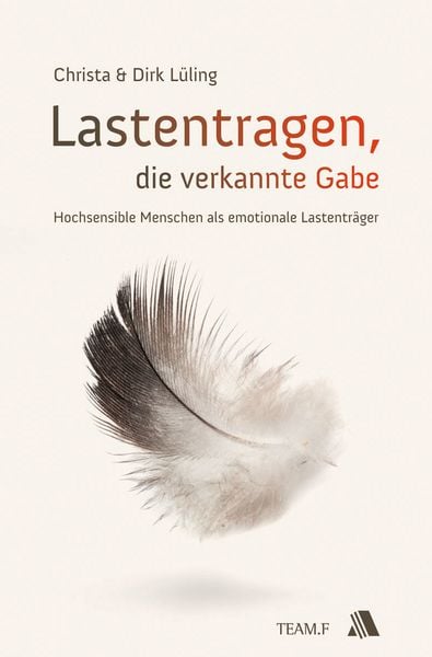 Produktbild: Lastentragen - die verkannte Gabe