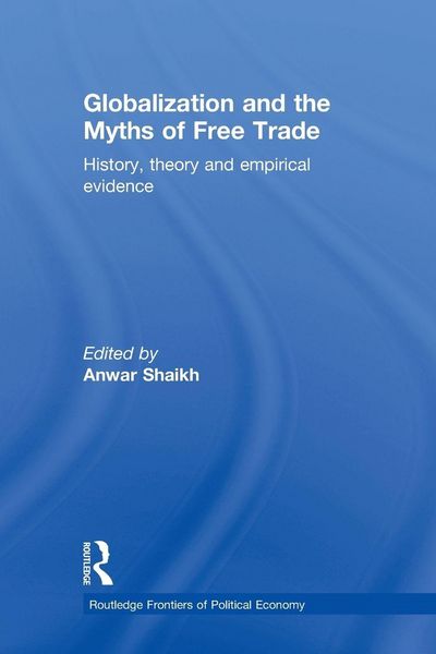 Produktbild: Globalization and the Myths of Free Trade