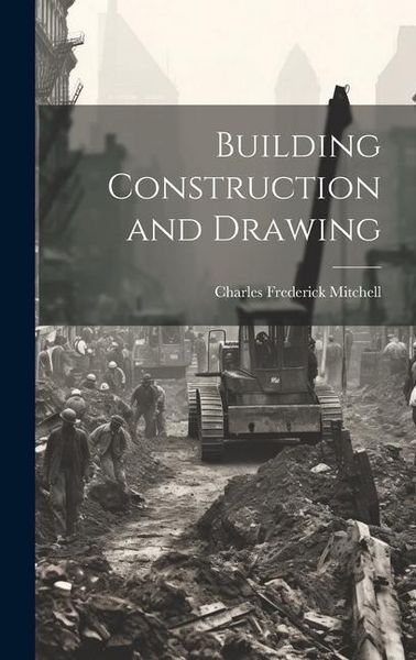Produktbild: Building Construction and Drawing