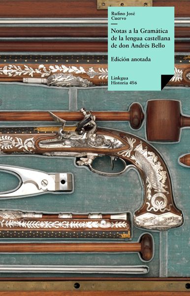 Produktbild: Notas a la Gram&aacute;tica de la lengua castellana de don Andr&eacute;s Bello