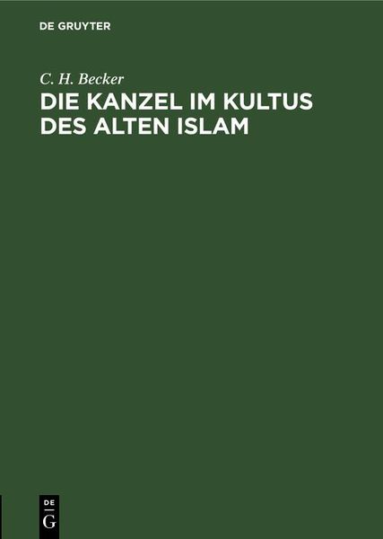 Produktbild: Die Kanzel im Kultus des alten Islam
