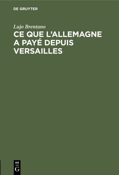 Produktbild: Ce que l'Allemagne a pay&eacute; depuis Versailles
