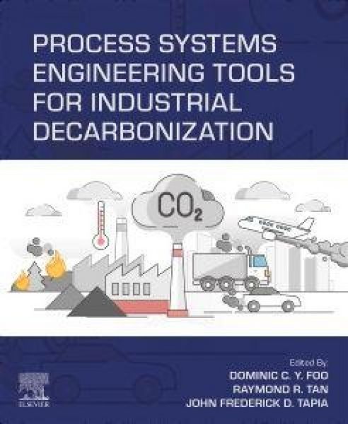 Produktbild: Process Systems Engineering Tools for Industrial Decarbonization
