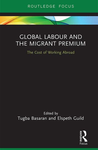 Produktbild: Global Labour and the Migrant Premium