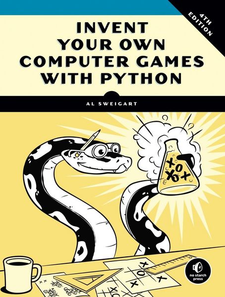 Produktbild: Invent Your Own Computer Games with Python, 4th Edition