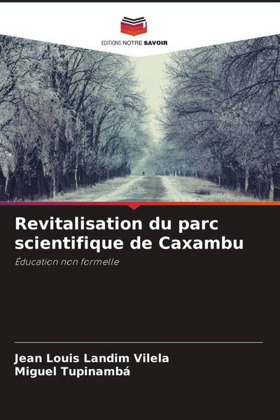 Produktbild: Revitalisation du parc scientifique de Caxambu
