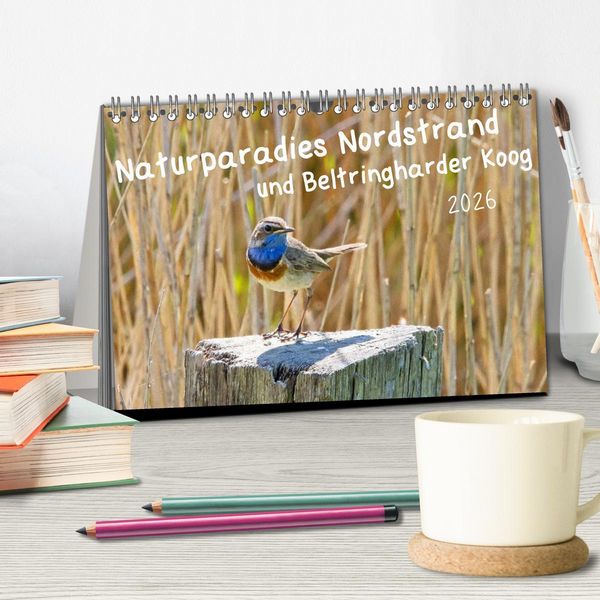 Produktbild: Naturparadies Nordstrand und Beltringharder Koog (Tischkalender 2026 DIN A5 quer), CALVENDO Monatskalender