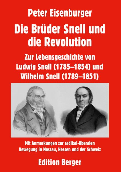 Produktbild: Die Br&uuml;der Snell und die Revolution
