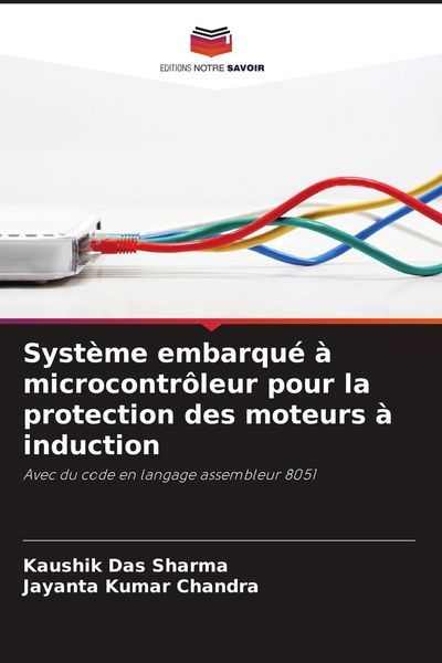 Produktbild: Syst&egrave;me embarqu&eacute; &agrave; microcontr&ocirc;leur pour la protection des moteurs &agrave; induction