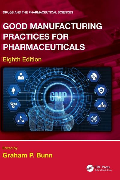 Produktbild: Good Manufacturing Practices for Pharmaceuticals