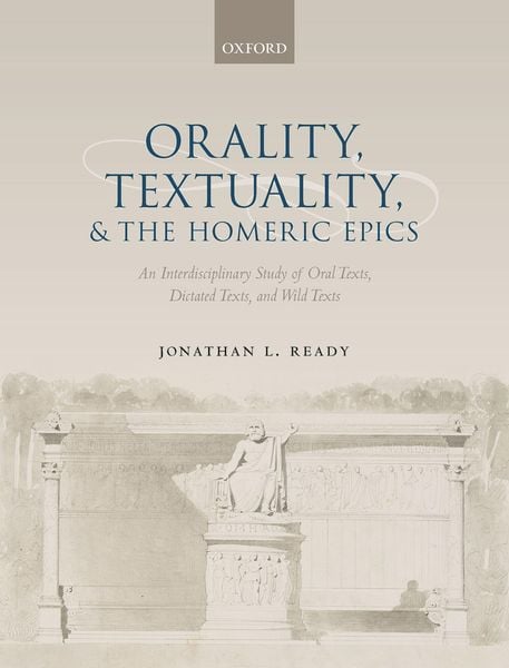 Produktbild: Orality, Textuality, and the Homeric Epics