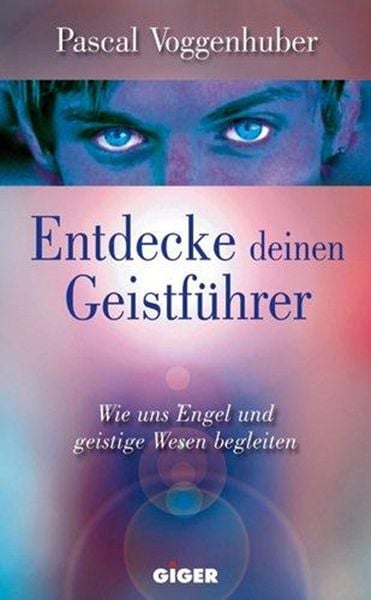 Produktbild: Entdecke deinen Geistf&uuml;hrer