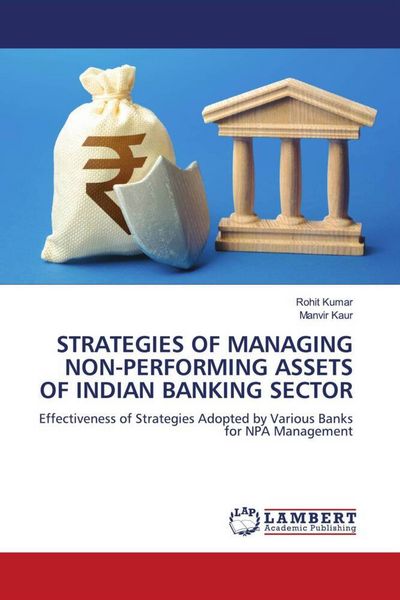 Produktbild: Strategies Of Managing Non-Performing Assets Of Indian Banking Sector