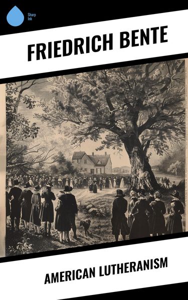 Produktbild: American Lutheranism