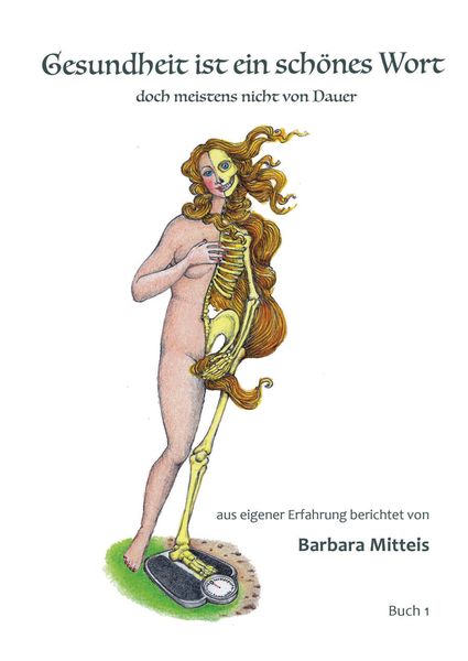 Produktbild: Gesundheit ist ein sch&ouml;nes Wort