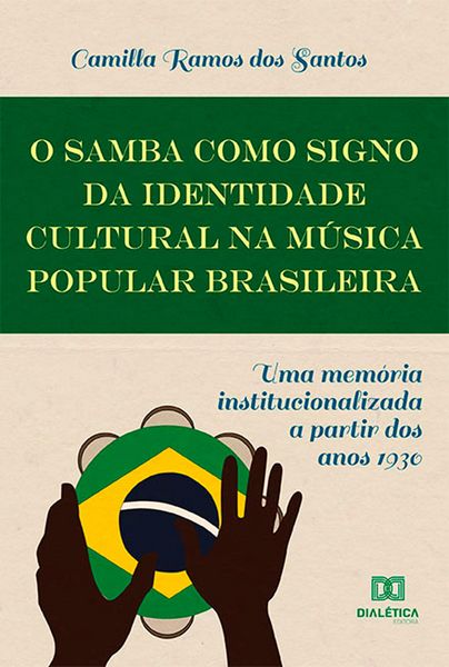 Produktbild: O Samba como Signo da Identidade Cultural na M&uacute;sica Popular Brasileira