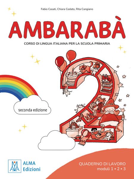 Ambarabà 2 – seconda edizione, Taschenbuch von Chiara Codato , Rita Cangiano , Fabio Casati, Hueber, 9783190754236