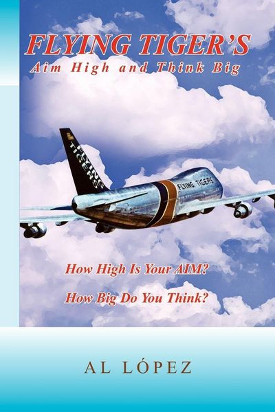 Produktbild: Flying Tigers Aim High and Think Big