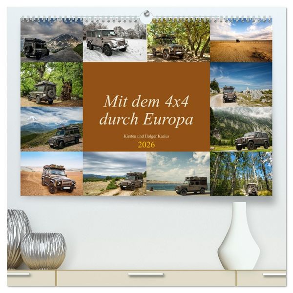 Produktbild: Mit dem 4x4 durch Europa (hochwertiger Premium Wandkalender 2026 DIN A2 quer), Kunstdruck in Hochglanz