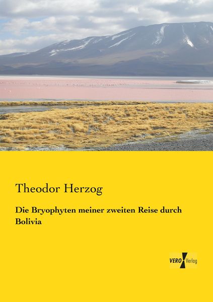 Produktbild: Die Bryophyten meiner zweiten Reise durch Bolivia