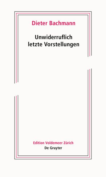 Produktbild: Unwiderruflich letzte Vorstellungen