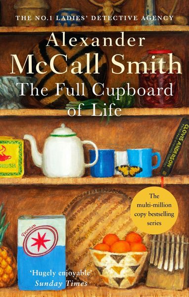 The Full Cupboard of Life, Taschenbuch von Alexander McCall Smith, Little, Brown Book Group, 978-0-349-11725-6