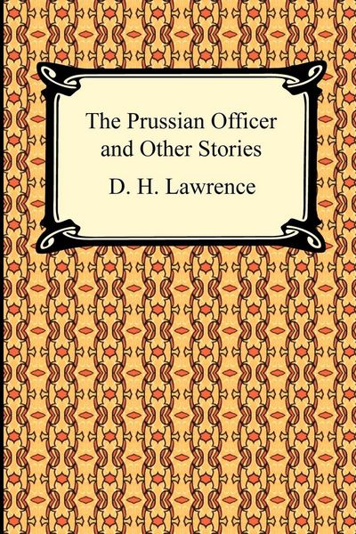 Produktbild: The Prussian Officer and Other Stories