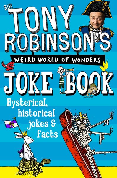 Produktbild: Sir Tony Robinson's Weird World of Wonders Joke Book