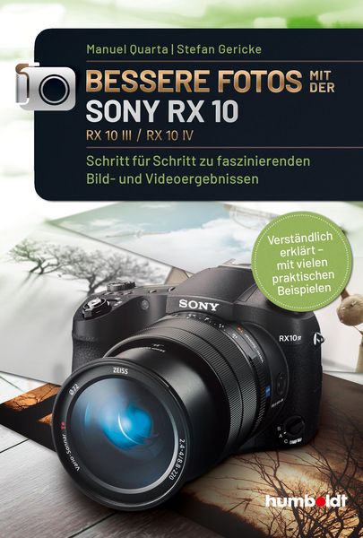 Produktbild: Bessere Fotos mit der SONY RX 10. RX10 lll / RX10 IV