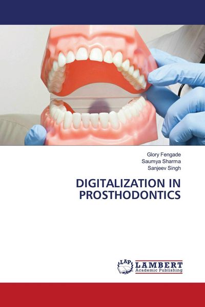 Produktbild: DIGITALIZATION IN PROSTHODONTICS