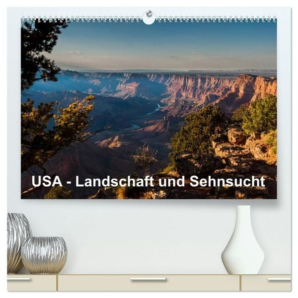 Produktbild: USA &ndash; Landschaft und Sehnsucht (hochwertiger Premium Wandkalender 2027 DIN A2 quer), Kunstdruck in Hochglanz