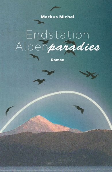Produktbild: Endstation Alpenparadies