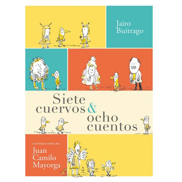 Produktbild: Siete cuervos & ocho cuentos