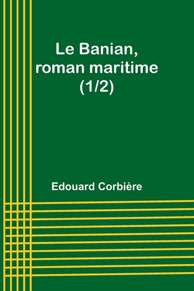 Produktbild: Le Banian, roman maritime (1/2)