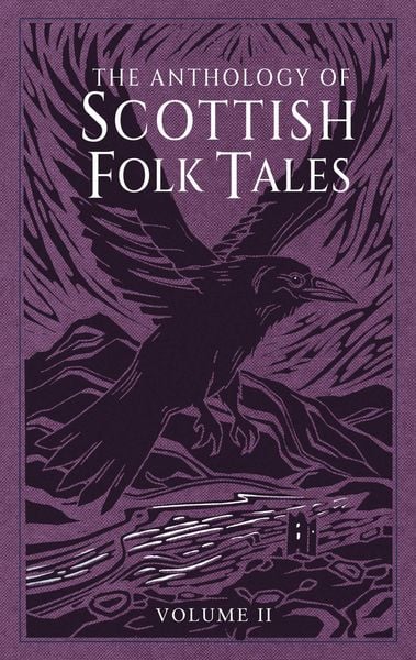 Produktbild: The Anthology of Scottish Folk Tales: Volume II