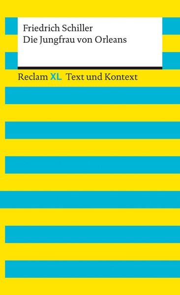 Produktbild: Die Jungfrau von Orleans. Textausgabe mit Kommentar und Materialien