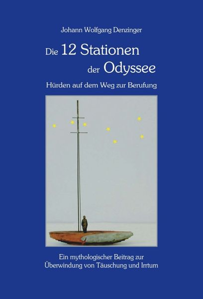 Produktbild: Die 12 Stationen der Odyssee - H&uuml;rden auf dem Weg zur Berufung