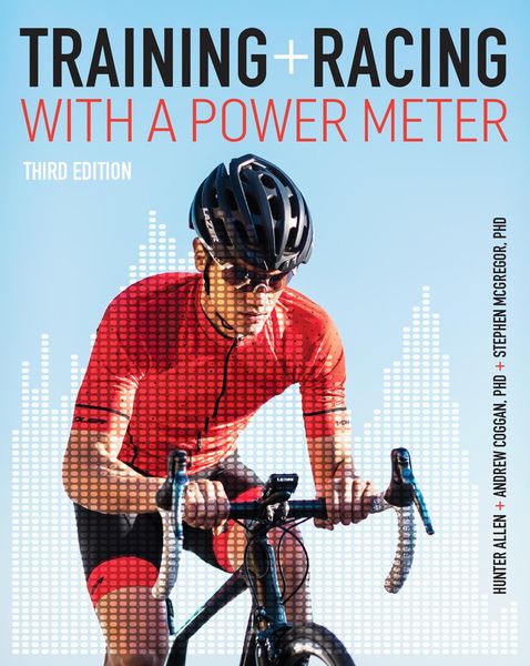 Produktbild: Training and Racing with a Power Meter 3rd Edition