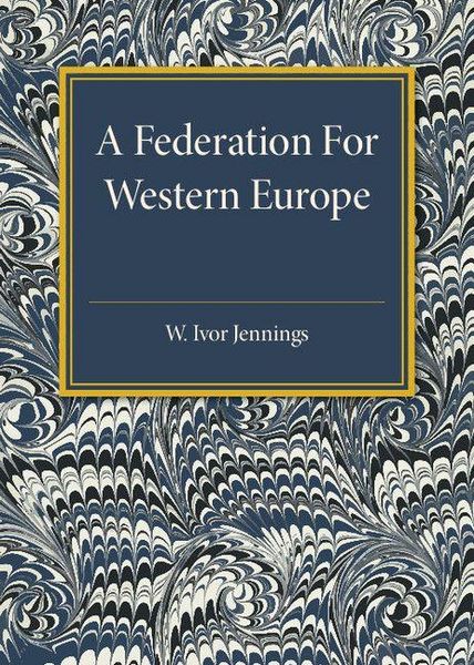 Produktbild: A Federation For Western Europe