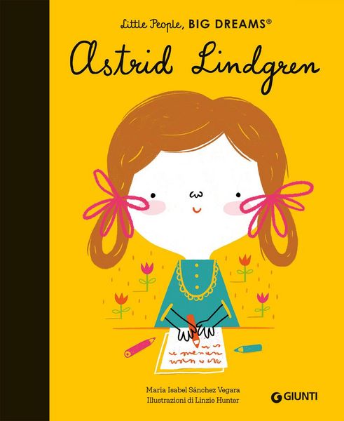 Produktbild: Astrid Lindgren. Little people big dreams