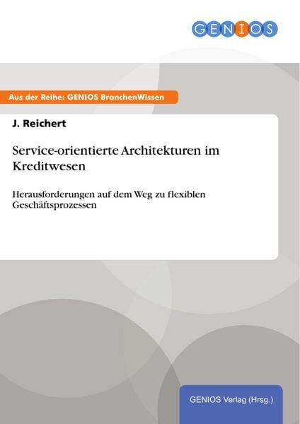 Produktbild: Service-orientierte Architekturen im Kreditwesen