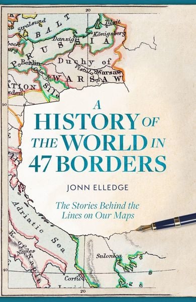 Produktbild: A History of the World in 47 Borders