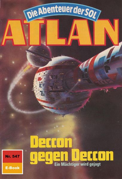 Produktbild: Atlan 547: Deccon gegen Deccon